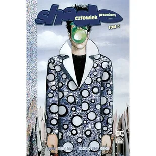 Shade. Człowiek Przemiany. Tom 3 - Komiksy dla dorosłych - miniaturka - grafika 1