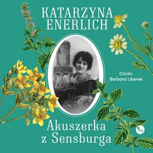 Akuszerka z Sensburga - Audiobooki - literatura piękna - miniaturka - grafika 1