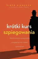 E-booki - literatura faktu - Krótki kurs szpiegowania - miniaturka - grafika 1