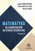 Technika - Matematyka dla kandydatów na studia techniczne. Część 1 - miniaturka - grafika 1