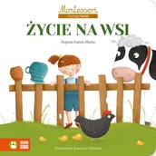 Książki edukacyjne - Życie na wsi. Montessori Poznaję świat - miniaturka - grafika 1