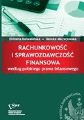 Finanse, księgowość, bankowość - Kalwasińska Elżbieta, Maciejowska Danuta Rachunkowość i sprawozdawczość finansowa według polskiego prawa finansowego - mamy na stanie, wyślemy natychmiast - miniaturka - grafika 1