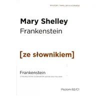 Książki do nauki języka angielskiego - Wydawnictwo Ze słownikiem Frankenstein wersja angielska z podręcznym słownikiem - Mary Shelley - miniaturka - grafika 1