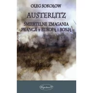 Historia świata - Napoleon V Austerlitz - Oleg Sokołow - miniaturka - grafika 1