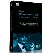 Kino afroamerykańskie - Katedra Wydawnictwo Naukowe - Książki o kulturze i sztuce - miniaturka - grafika 1