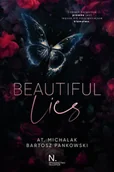Literatura obyczajowa - Beautiful lies - AT. Michalak - miniaturka - grafika 1