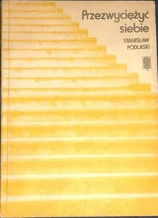 Przezwyciężyć siebie - Biografie i autobiografie - miniaturka - grafika 1