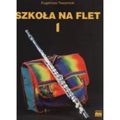 Książki o muzyce - Szkoła na flet Część 1 - miniaturka - grafika 1
