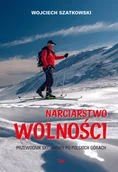 Sport i wypoczynek - Narciarstwo wolności. Przewodnik skiturowy po polskich górach - miniaturka - grafika 1