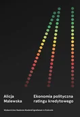 Ekonomia - WAM Ekonomia polityczna ratingu kredytowego Alicja Malewska - miniaturka - grafika 1
