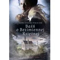Baśń O Bezimiennej Księżnej Alina Radzik-Piskaczek - Fantasy - miniaturka - grafika 1