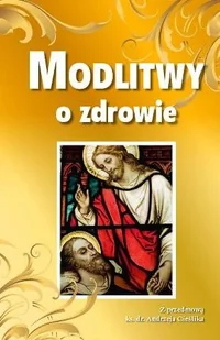Modlitwy o Zdrowie - Religia i religioznawstwo - miniaturka - grafika 1