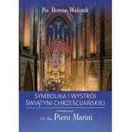 Religia i religioznawstwo - WYDAWNICTWO DUSZPASTERSTWA ROLNIKÓW Symbolika i wystrój świątyni chrześcijańskiej Roman Walczak - miniaturka - grafika 1