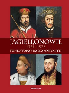 Jagiellonowie - Historia świata - miniaturka - grafika 2
