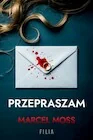 Thrillery - Przepraszam. Wielkie Litery - Marcel Moss - książka - miniaturka - grafika 1