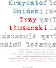 Biografie i autobiografie - Trzy tłumaczki - miniaturka - grafika 1
