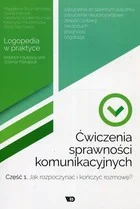 zbiorowa Praca Ćwiczenia sprawności komunikacyjnych cz. 1 w.2018 - Materiały pomocnicze dla nauczycieli - miniaturka - grafika 2