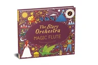 Pozostałe książki - FRANCES LINCOLN The Story Orchestra: The Magic Flute - miniaturka - grafika 1