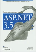 Książki o programowaniu - Asp.net 3.5. Programowanie - Dan Hurwitz, Dan Maharry, Jesse Liberty - akademicki podręcznik - miniaturka - grafika 1