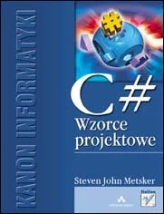 C#. Wzorce projektowe - Systemy operacyjne i oprogramowanie - miniaturka - grafika 1
