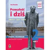 Podręczniki dla liceum - Nowa język polski przeszłość i dziś Pozytywizm 2 część 2 zakres podstawowy i rozszerzony EDYCJA 2024 - miniaturka - grafika 1