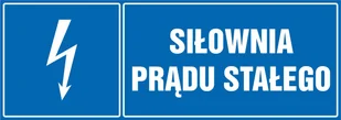 Naklejka pozioma: Siłownia prądu stałego 21x60cm - Akcesoria BHP - miniaturka - grafika 1