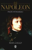 Historia świata - Napoleon. Tom 1. Pieśń wymarszu - miniaturka - grafika 1