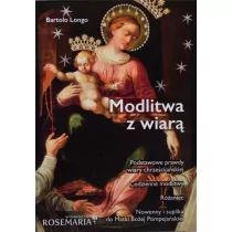 Rosemaria Modlitwa z wiarą Bartolo Longo - Religia i religioznawstwo - miniaturka - grafika 1