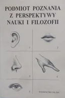 Filozofia i socjologia - Podmiot poznania z perspektywy nauki i filozofii - miniaturka - grafika 1