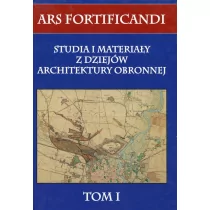 Napoleon V Ars fortificandi T.1 Studia i materiały z dziejów architektury obronnej tom I - Praca zbiorowa - Książki o architekturze - miniaturka - grafika 1