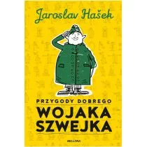 Przygody dobrego wojaka Szwejka Hasek Jaroslav