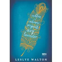 Sine Qua Non Osobliwe i cudowne przypadki Avy Lavender - Walton Leslye - Fantasy Sine Qua Non Osobliwe i cudowne przypadki Avy Lavender - Walton Leslye - Fantasy - miniaturka - grafika 1