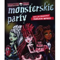 Książki edukacyjne - Monster high monsterskie party - miniaturka - grafika 1