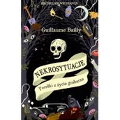 Felietony i reportaże - Nekrosytuacje. Perełki z życia grabarza - miniaturka - grafika 1