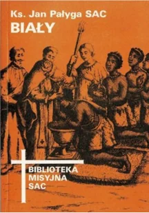 Biały - Religia i religioznawstwo - miniaturka - grafika 1