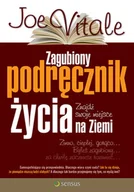 Rozwój osobisty - Zagubiony podręcznik życia. Znajdź swoje miejsce na Ziemi - miniaturka - grafika 1
