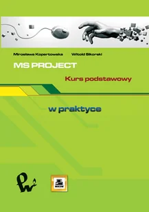 MS Project. Kurs Podstawowy - Systemy operacyjne i oprogramowanie - miniaturka - grafika 1