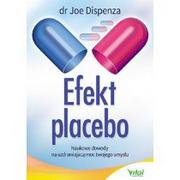 Studio Astropsychologii Efekt placebo - Joe Dispenza