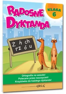 Greg Joanna Zawadzka Radosne dyktanda - klasa 6 - Materiały pomocnicze dla uczniów - miniaturka - grafika 3