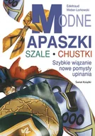 Moda i uroda - Modne Apaszki, Szale, Chustki - miniaturka - grafika 1
