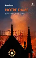 E-booki - literatura faktu - Notre Dame. Serce Paryża, dusza Francji - miniaturka - grafika 1