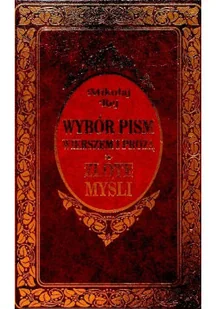 Wybór pism wierszem i prozą Złote myśli - Opowiadania - miniaturka - grafika 1