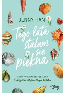 Young Lato T.1 Tego lata stałam się piękna - Jenny Han, Matylda Biernacka, Ida Świerkocka, Bea - Baśnie, bajki, legendy - miniaturka - grafika 2