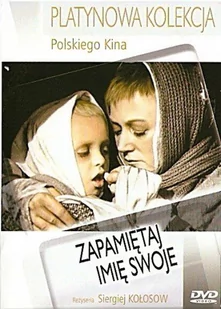 Zapamiętaj imię swoje - Filmy polskie DVD - miniaturka - grafika 1
