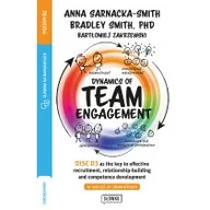 Psychologia - Dynamics of Team Engagement: DISC D3 as the key to effective recruitment, relationship-building and competence development w wersji ze słownikiem - miniaturka - grafika 1