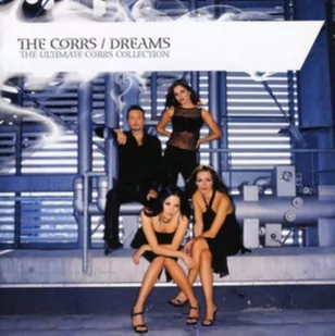 The Corrs The Dreams The Ultimate Corrs Collection CD The Corrs - Pop - miniaturka - grafika 1
