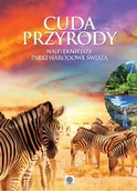 Albumy krajoznawcze - Cuda przyrody. Najpiękniejsze parki narodowe świata - miniaturka - grafika 1