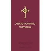 Religia i religioznawstwo - O naśladowaniu Chrystusa - miniaturka - grafika 1