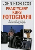 Felietony i reportaże - Praktyczny kurs fotograficzny - miniaturka - grafika 1