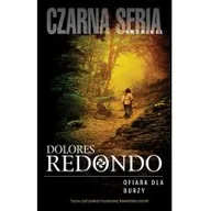 Kryminały - Czarna Owca Dolores Redondo Ofiara dla burzy - miniaturka - grafika 1